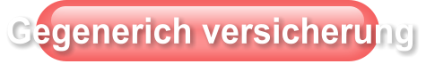 Gegenerich versicherung